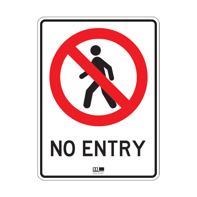 Sign - No Entry - 300H x 225W - Polypropylene